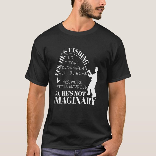 Camiseta Sim, ele está pescando (Frente)