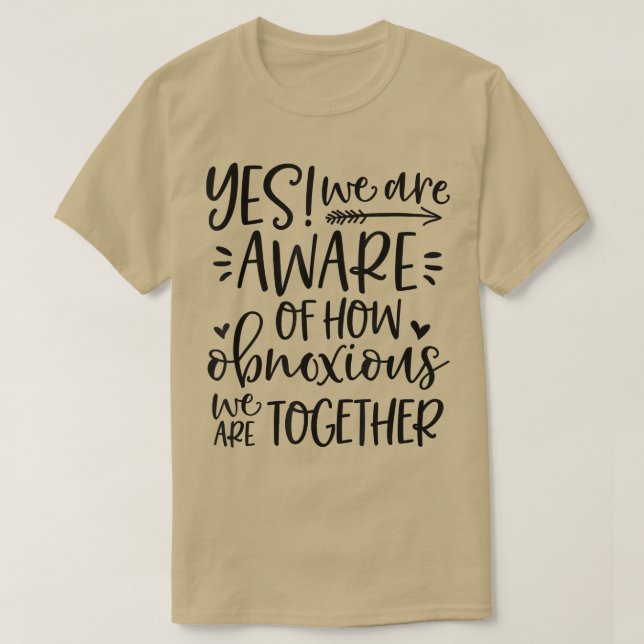 Camiseta Sim, Estamos Cientes De Como As Besidades De Sarca (Frente do Design)