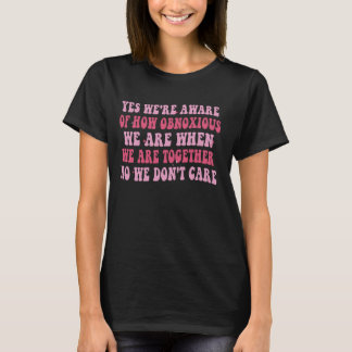 Camiseta Sim, estamos cientes do quão Obstante estamos junt