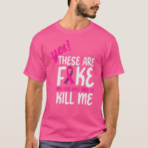 Camiseta Sim, Estes São Falso Os Meus Verdadeiros Tentaram 