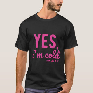 Camiseta Sim, Estou Fria 247 Ditos Sobre A Vida