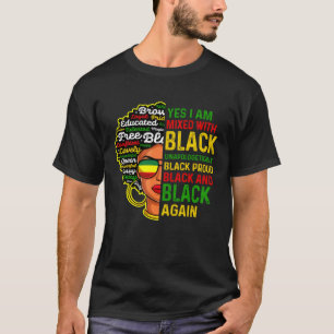 Camiseta Sim, Estou Misturado Com A África Melanina Indescu