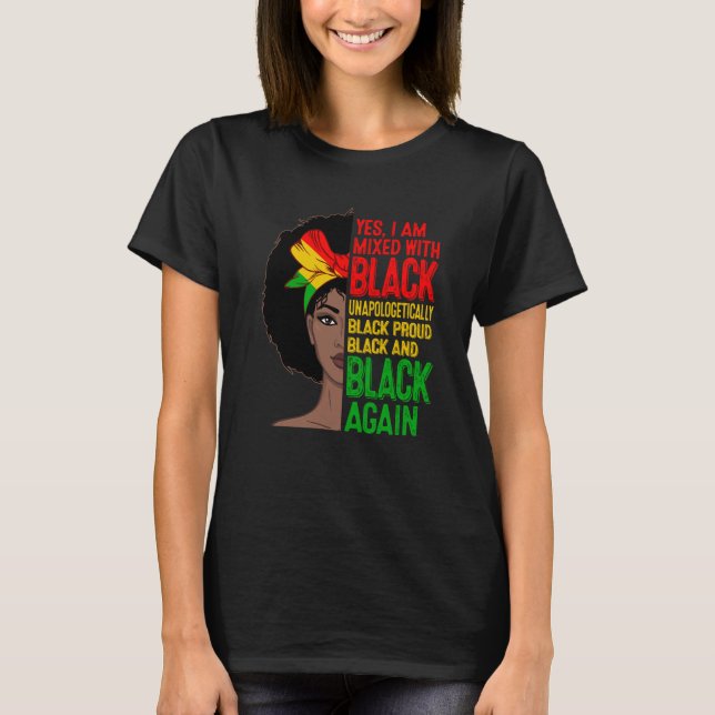 Camiseta Sim, Estou Misturado Com Mulheres Negras Negras (Frente)