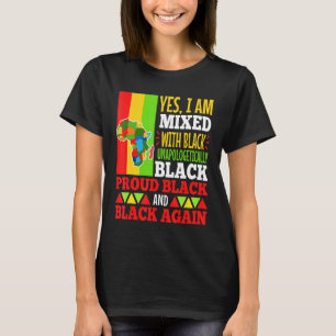 Camiseta Sim, Estou Misturado Com Preto