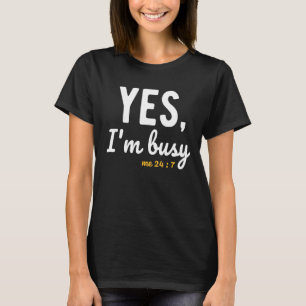 Camiseta Sim, estou ocupado 247 discursos engraçados sobre 
