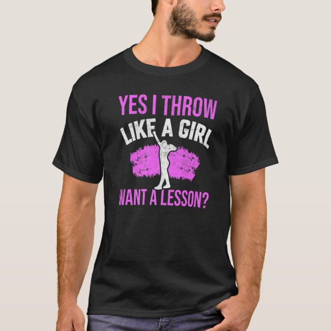 Camiseta Sim, Eu Arremesso Como Uma Garota Putter de Arreme (Frente)