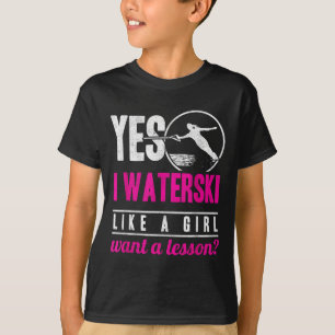 Camiseta Sim Eu Esqui Aquático Como Uma Garota Quero Uma Li