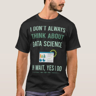 Camiseta Sim, eu faço ciência de dados