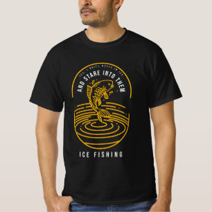 CAMISETA SIM, EU FAÇO FUROS NO GELO E FICO OLHANDO PARA ELE