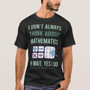 Camiseta Sim Eu Faço Matemática Matemática Matemáticas