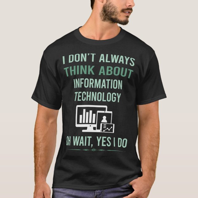Camiseta Sim, eu faço tecnologia da informação (Frente)
