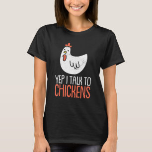 Camiseta Sim, eu falo com galinhas Amante de galinhas anima