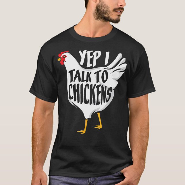 Camiseta Sim, eu falo com Galinhas - Fazendeiro Engraçado (Frente)