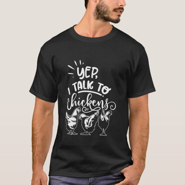 Camiseta Sim, eu falo com galinhas Frango engraçado (Frente)