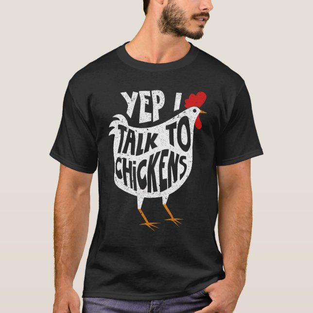 Camiseta Sim, Eu Falo Com Galinhas Que Cortam Besteiras De  (Frente)