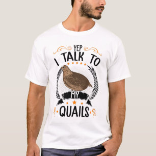 Camiseta Sim, Eu Falo Com Os Meus Camarões Quail Agriculto