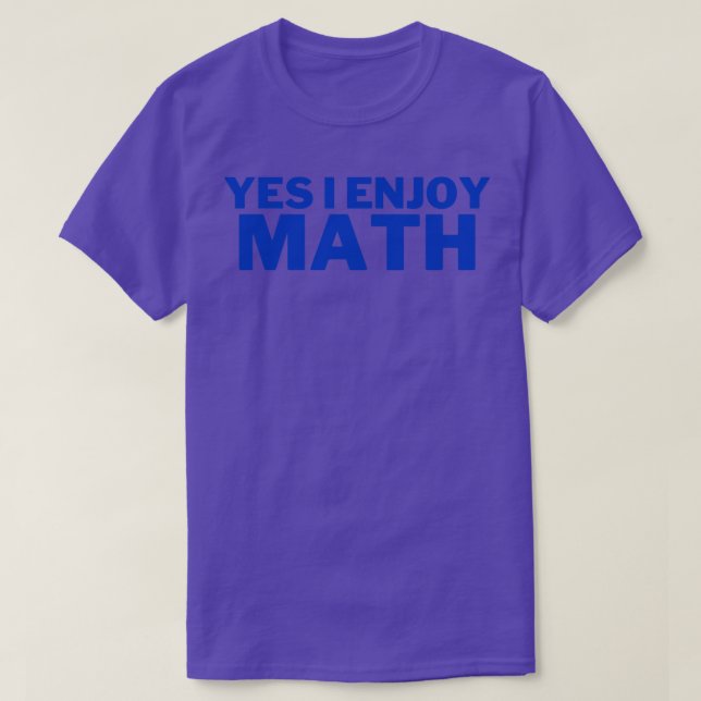 Camiseta Sim, eu gosto de matemática 1 (Frente do Design)
