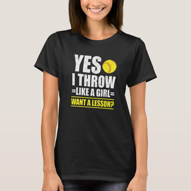 Camiseta Sim, Eu Jogo Como Uma Garota Quer Uma Lição Camise (Frente)
