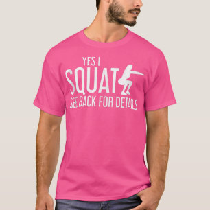 Camiseta Sim, Eu Passo O Quadrado Ver Voltar Para Obter Det