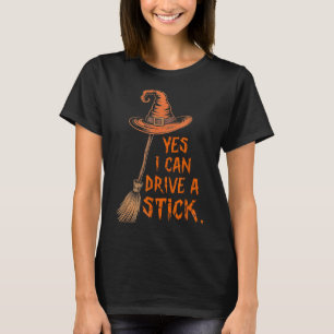 Camiseta Sim, Eu Posso Dirigir Um Halloween De Pau