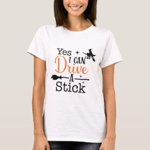 Camiseta Sim, eu posso dirigir um Stick Witch Halloween Let