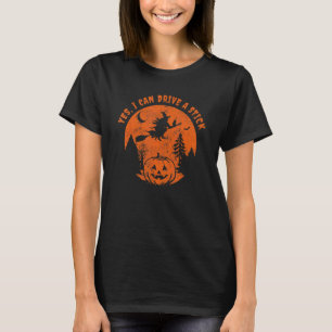 Camiseta Sim, Eu Posso Dirigir Uma Vassoura De Bruxas De Ha
