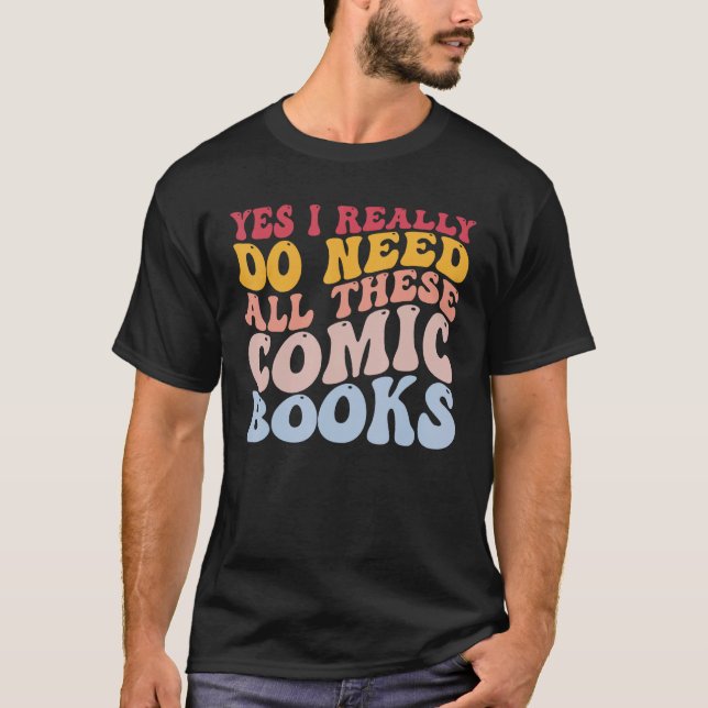 Camiseta Sim, Eu Realmente Preciso De Todos Estes Livros De (Frente)