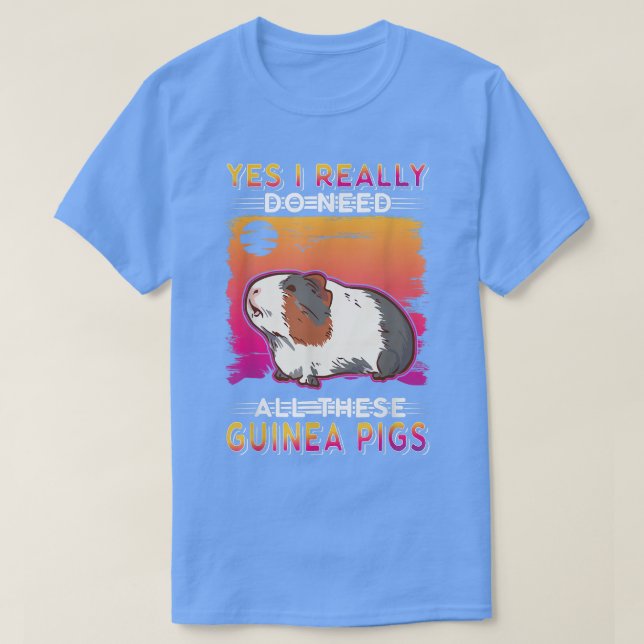 Camiseta Sim, Eu Realmente Preciso De Todos Estes Suínos 57 (Frente do Design)