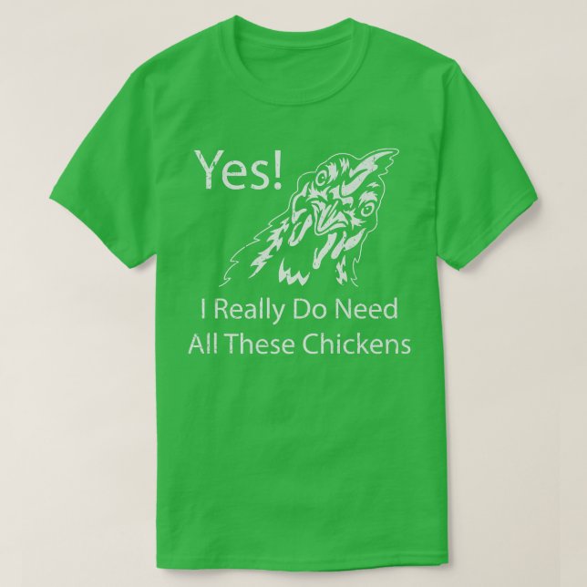 Camiseta Sim, Eu Realmente Preciso Dessas Fazendas Engraçad (Frente do Design)