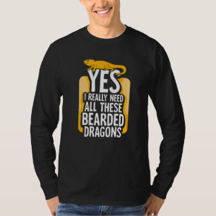 Camiseta Sim, Eu Realmente Preciso Todos Esses Dragões Barb