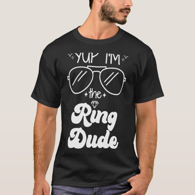 Camiseta Sim, eu sou a Festa de casamento do Anel Dude Ring (Frente)