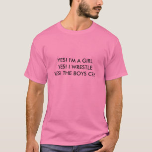 Camiseta SIM! Eu sou A GIRLYES! MIM WRESTLEYES! O GRITO DOS