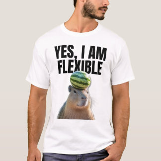 Camiseta Sim, Eu Sou Flexível Capybara Engraçada