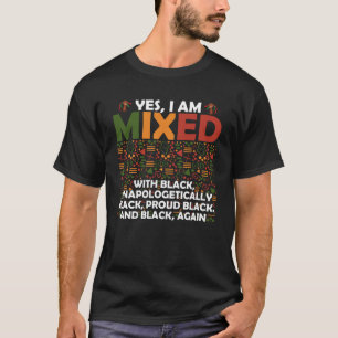 Camiseta Sim, eu sou misturado com orgulho negro afro-ameri