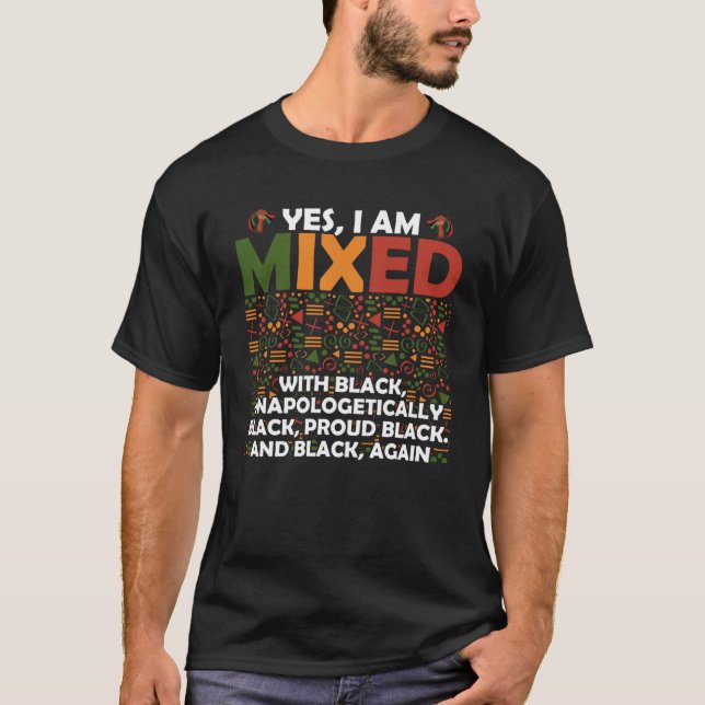 Camiseta Sim, eu sou misturado com orgulho negro afro-ameri (Frente)