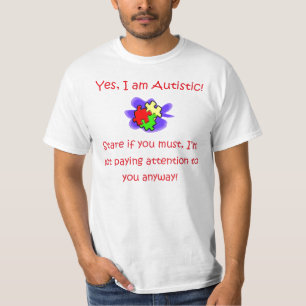 Camiseta Sim eu sou olhar fixo autístico se você quer a
