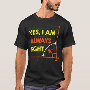 Camiseta Sim, eu sou sempre engraçado, matemática triangula