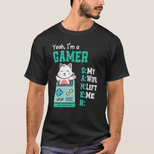 Camiseta Sim, eu sou um jogador, minha esposa me deixou div
