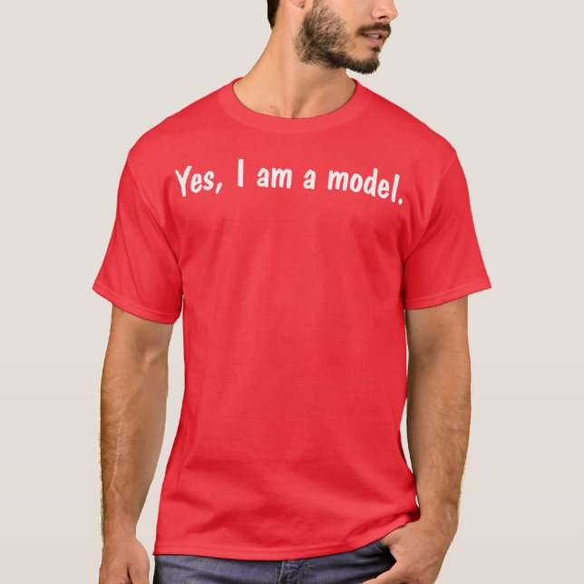 Camiseta Sim eu sou um modelo (Frente)