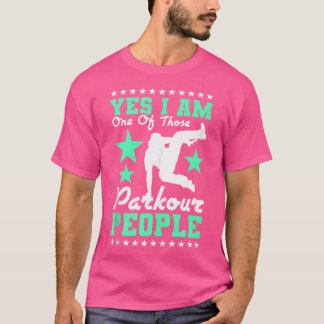 Camiseta Sim, Eu Sou Uma Dessas Pessoas de Parkour