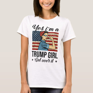 Camiseta Sim, eu sou uma Garota do Trump Superar isso