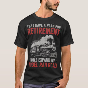 Camiseta Sim, Eu Tenho Plano De Retirada Modelo Train