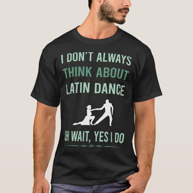 Camiseta Sim, faço dança latina (Frente)