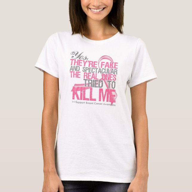 Camiseta Sim Falso e espetacular - Cancer da mama (Frente)