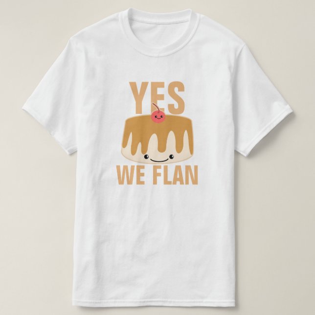 Camiseta Sim nós Flan (Frente do Design)