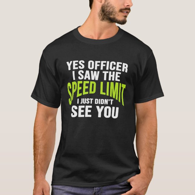 Camiseta Sim Oficial, Vi Os Limites De Velocidade Que Acabe (Frente)
