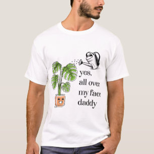 Camiseta Sim, por todo o meu rosto pai pai engraçado