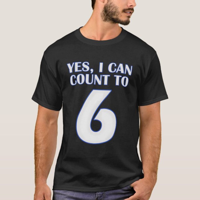 Camiseta Sim, Posso Contar Até 6 Beisebol (Frente)