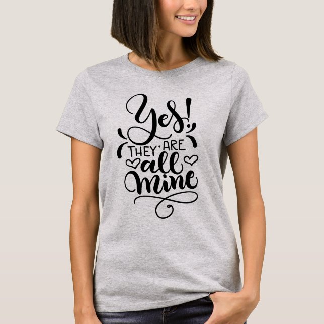 Camiseta Sim, são todos meus. (Frente)