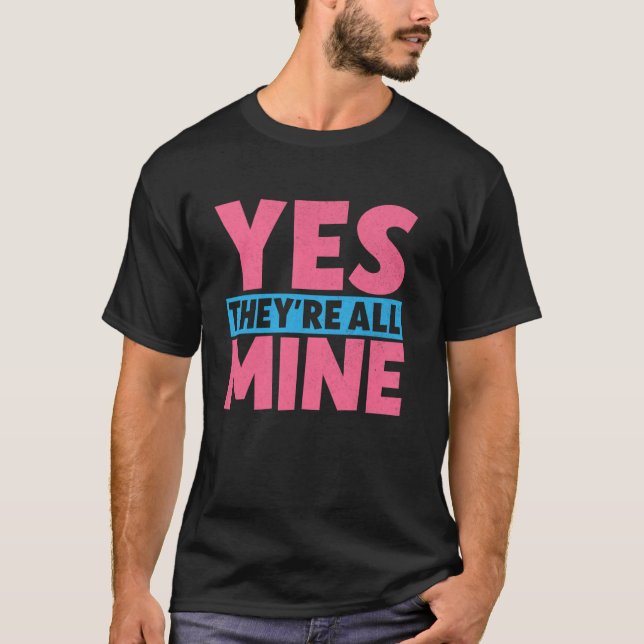 Camiseta Sim, São Todos Meus Mãe (Frente)